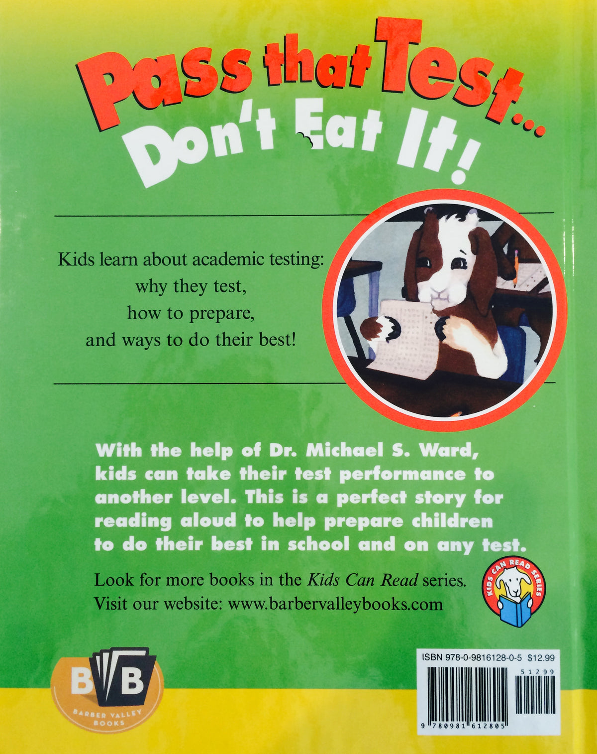 Pass That Test, Don't Eat It!